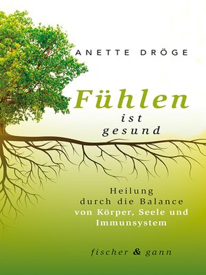 cover image of Fühlen ist gesund